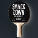 Smack Down Ping Pong Paddle<br><div class="desc">Smack Down Ping Pong Paddle - White Grunge Text,  "Smack Down Delivered by" with custom area for name.</div>