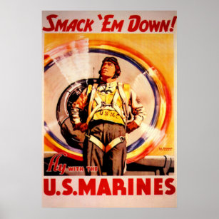 Smack 'Em Down!-US Marines Poster