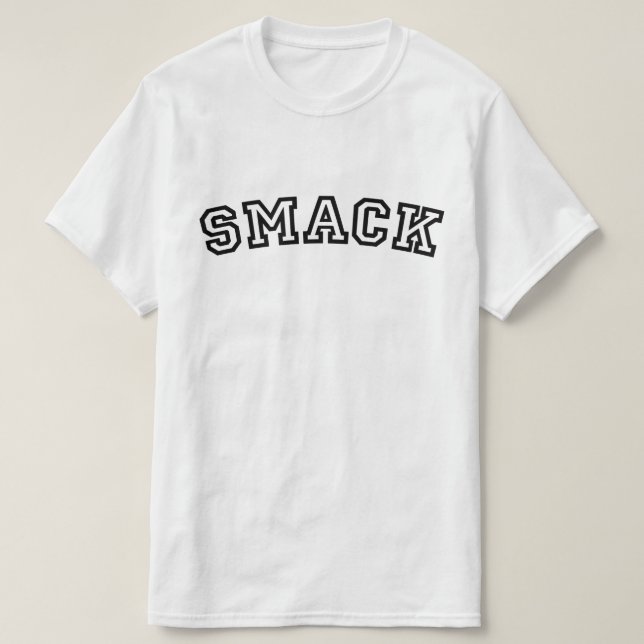 SMACK T-Shirt (Design Front)