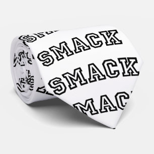 SMACK TIE