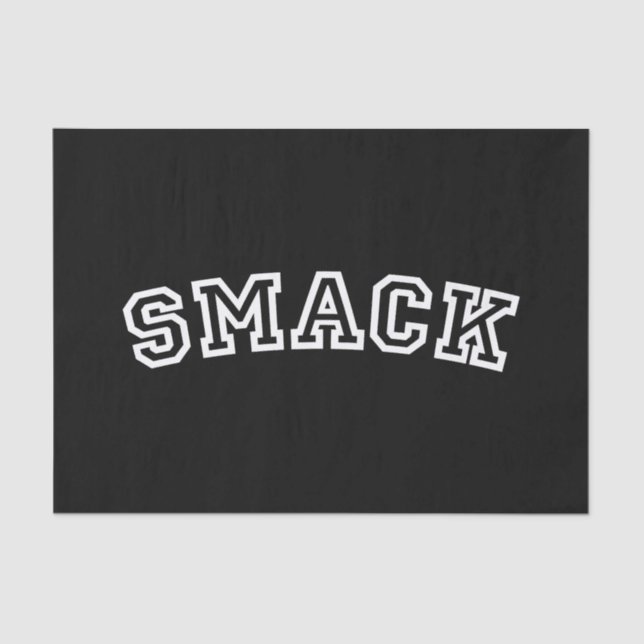 SMACK TISSUE PAPER (Front)