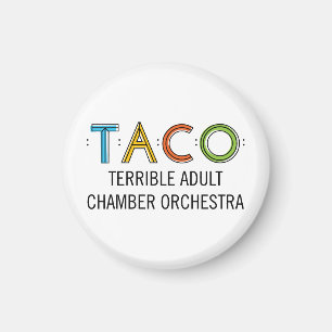 Small 1¼" Round TACO Magnet