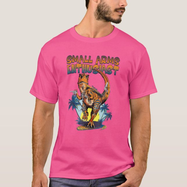 Small Arms Enthusiast  Rex Dinosaur Gun T-Shirt (Front)