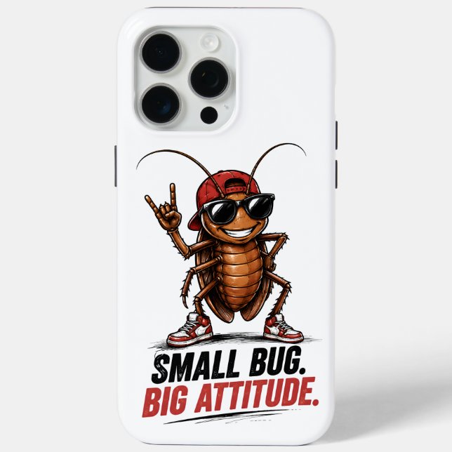 Small Bug. Big Attitude. | Funny Cartoon Cockroach Case-Mate iPhone Case (Back)