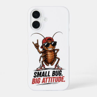 Small Bug. Big Attitude. | Funny Cartoon Cockroach iPhone 16 Case