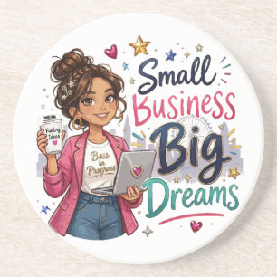 Small Business Big Dreams Entrepreneurial Girl  Coaster