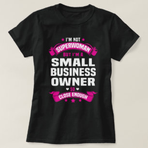 Small Business Owner T-Shirt