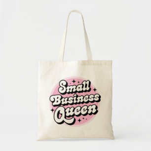 Small Business Queen  Tote Bag