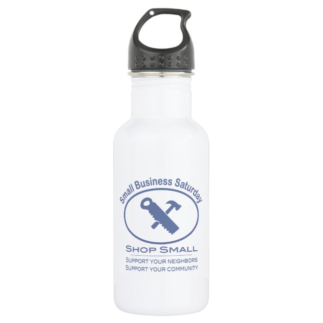 Small Business Saturday - Hardware blue 532 Ml Water Bottle (Front)