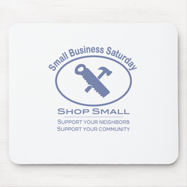Small Business Saturday - Hardware blue Mouse Mat (Front)