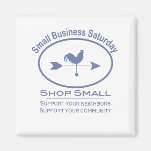 Small Business Saturday Weather vane Magnet