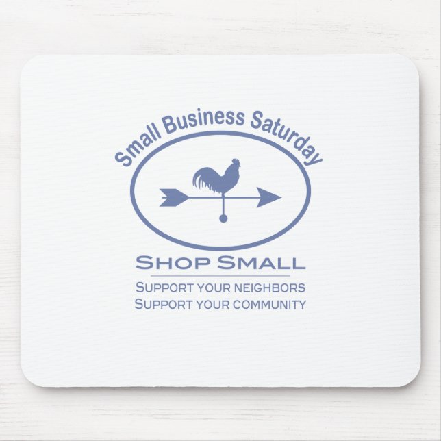 Small Business Saturday Weather vane Mouse Mat (Front)