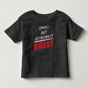 Small But Extremely Opinionated – Boys & Girls Kid Toddler T-Shirt