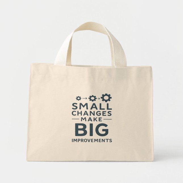 Small Changes Make Big Improvements Kaizen culture Mini Tote Bag (Front)