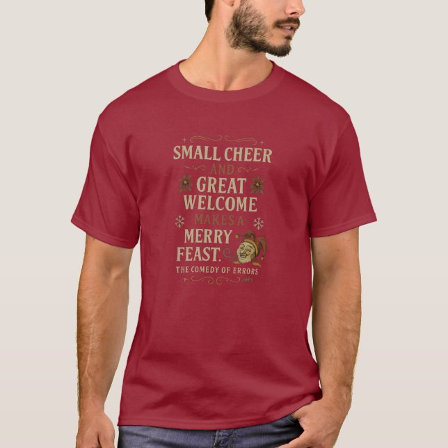 Small Cheer and Great Welcome  T-Shirt (Front)