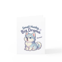 Small Husky Big Drama Funny Puppy
