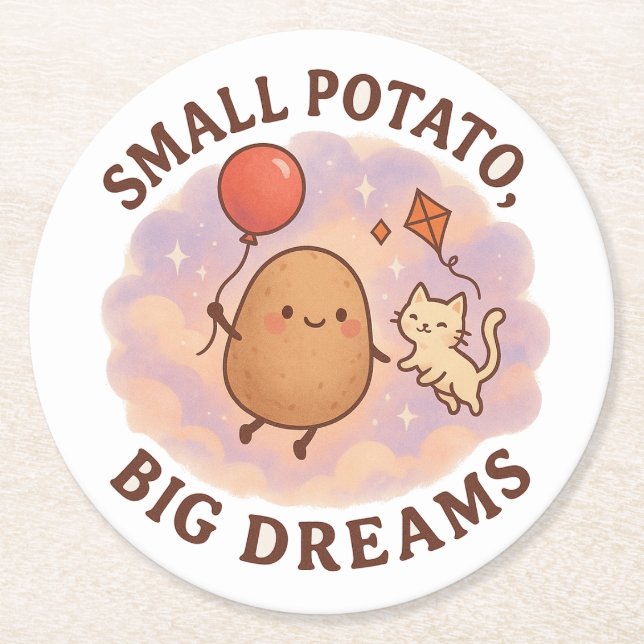 Small Potato Big Dreams – Cute Motivational Round Paper Coaster (Front)