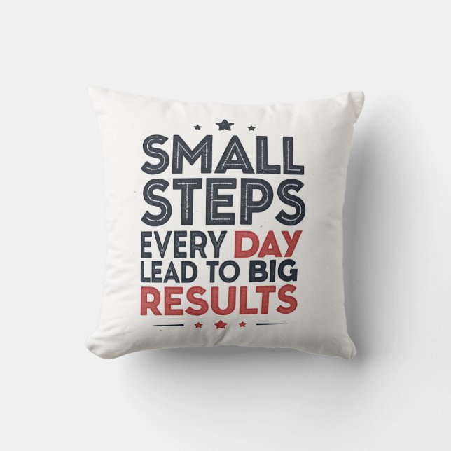 Small Steps Every Day Lead – Motivational Quote De Cushion (Front)