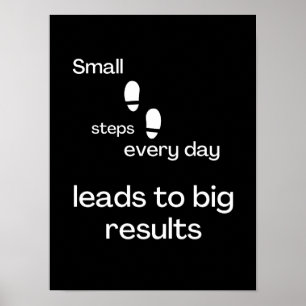 Small steps every day - Motivational Poster