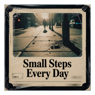 Small Steps Every Day Poster