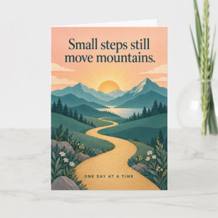Small Steps Move Mountains Encouragement Card