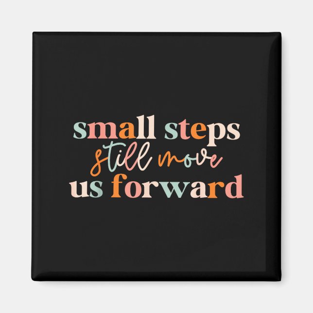 Small steps move us forward physical therapist pta magnet (Front)