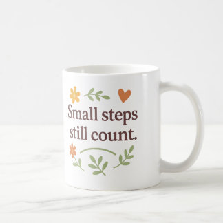 Small steps still count - Mug