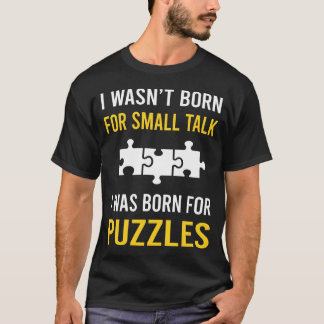 Small Talk Puzzles T-Shirt