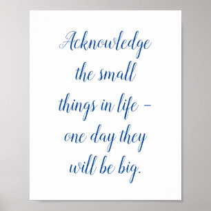 Small things in life quote poster