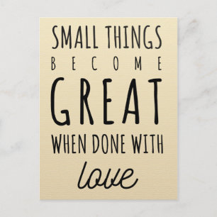 Small Things Quote Postcard