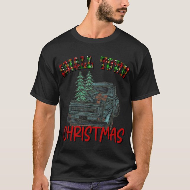Small Town Christmas PNG-Hometown Christmas-Farm F T-Shirt (Front)