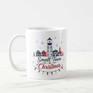 Small Town Christmas Vintage Farmhouse Winter Coffee Mug