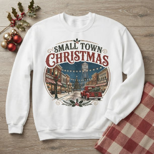 Small Town Christmas Vintage Red Truck Sweatshirt