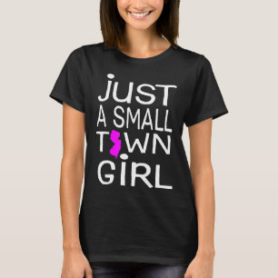 Small Town Jersey Girl Garden State Clothing Co T-Shirt
