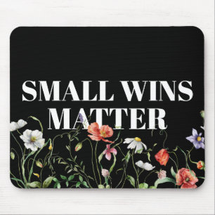 Small Wins Matter Quote With Wildflowers Mouse Mat