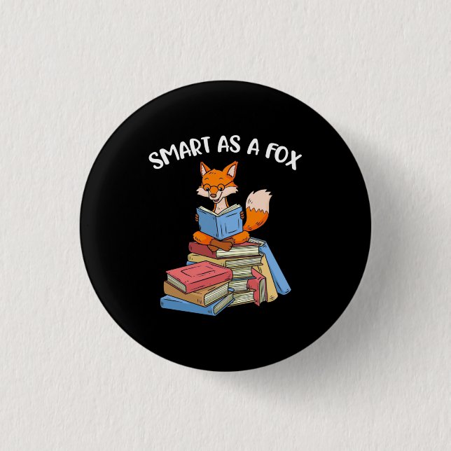 Smart As A Fox 3 Cm Round Badge (Front)