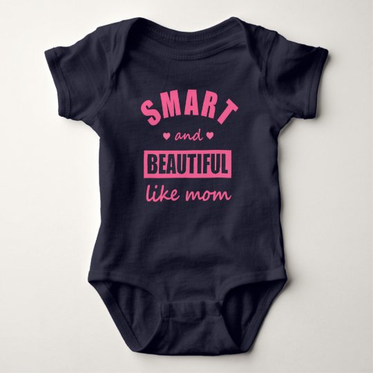 Smart-Beautiful-Like-Mum Baby Bodysuit