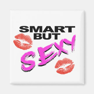 Smart But Sexy Magnet
