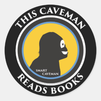 Smart Caveman Stickers: This Caveman Reads Books Classic Round Sticker