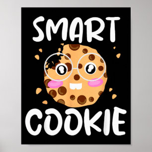 Smart Cookie - Funny Idiom Joke Tee  Poster