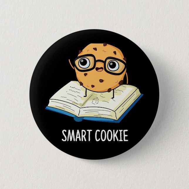 Smart Cookie Funny Snack Pun Dark BG 6 Cm Round Badge (Front)