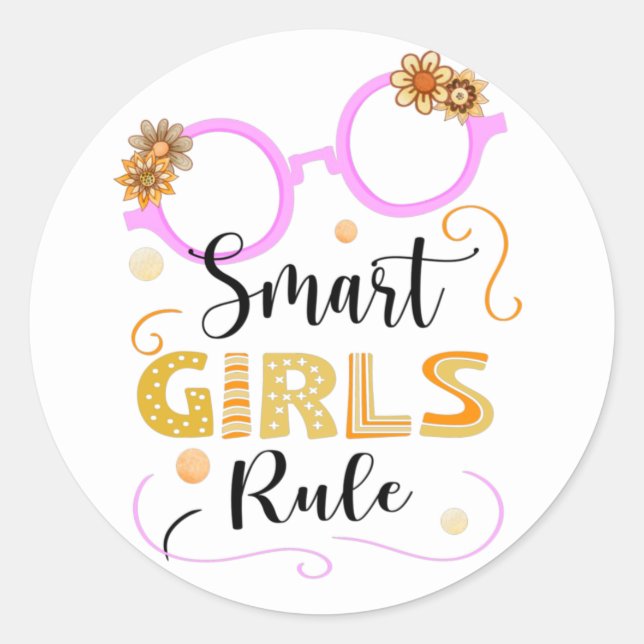 Smart Girls Rule Classic Round Sticker (Front)
