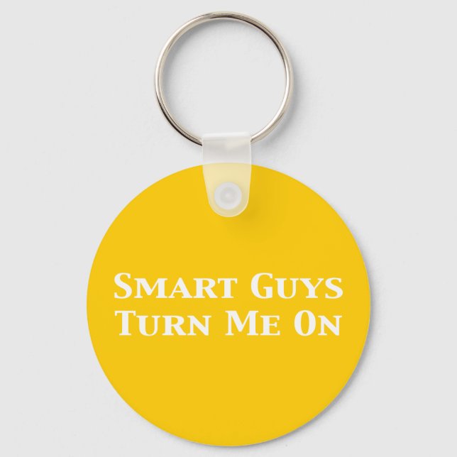 Smart Guys Turn Me On Gifts Key Ring (Front)
