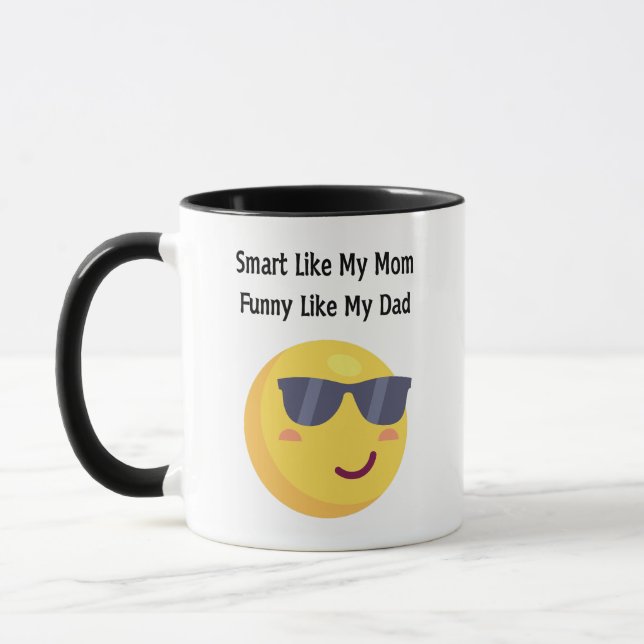 Smart Like Mum, Funny Like Dad Mug (Left)