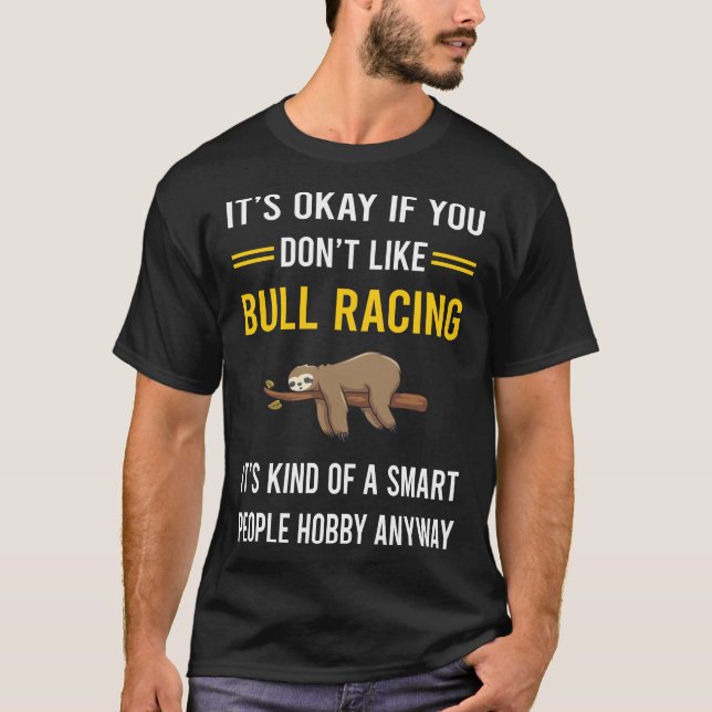 Smart People Bull Racing Race T-Shirt (Front)