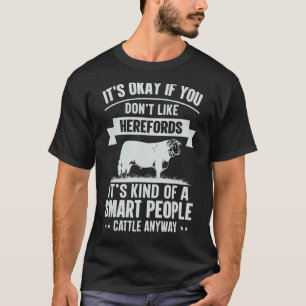 Smart People Cattle Farmer Cow Breed Herefords 1 T-Shirt