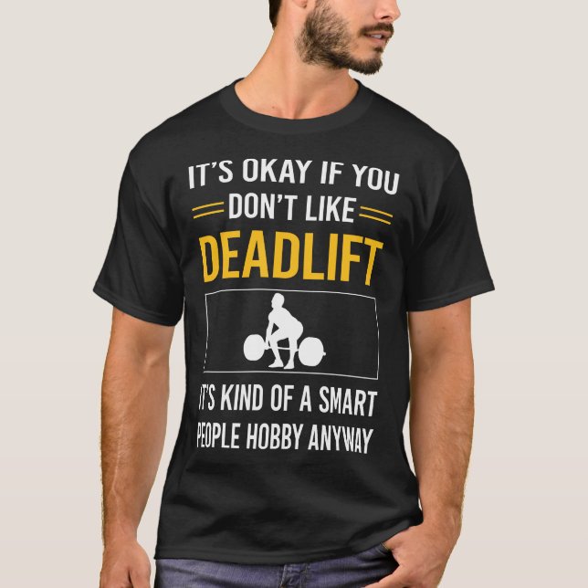 Smart People Deadlift T-Shirt (Front)
