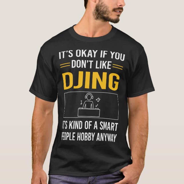 Smart People Djing DJ Disc Jockey Deejay T-Shirt (Front)