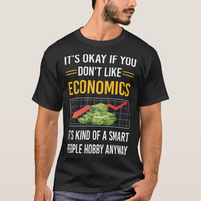 Smart People Economics Economy Economist T-Shirt (Front)