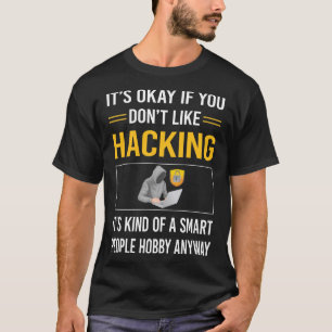Smart People Hacking Hack Hacker T-Shirt